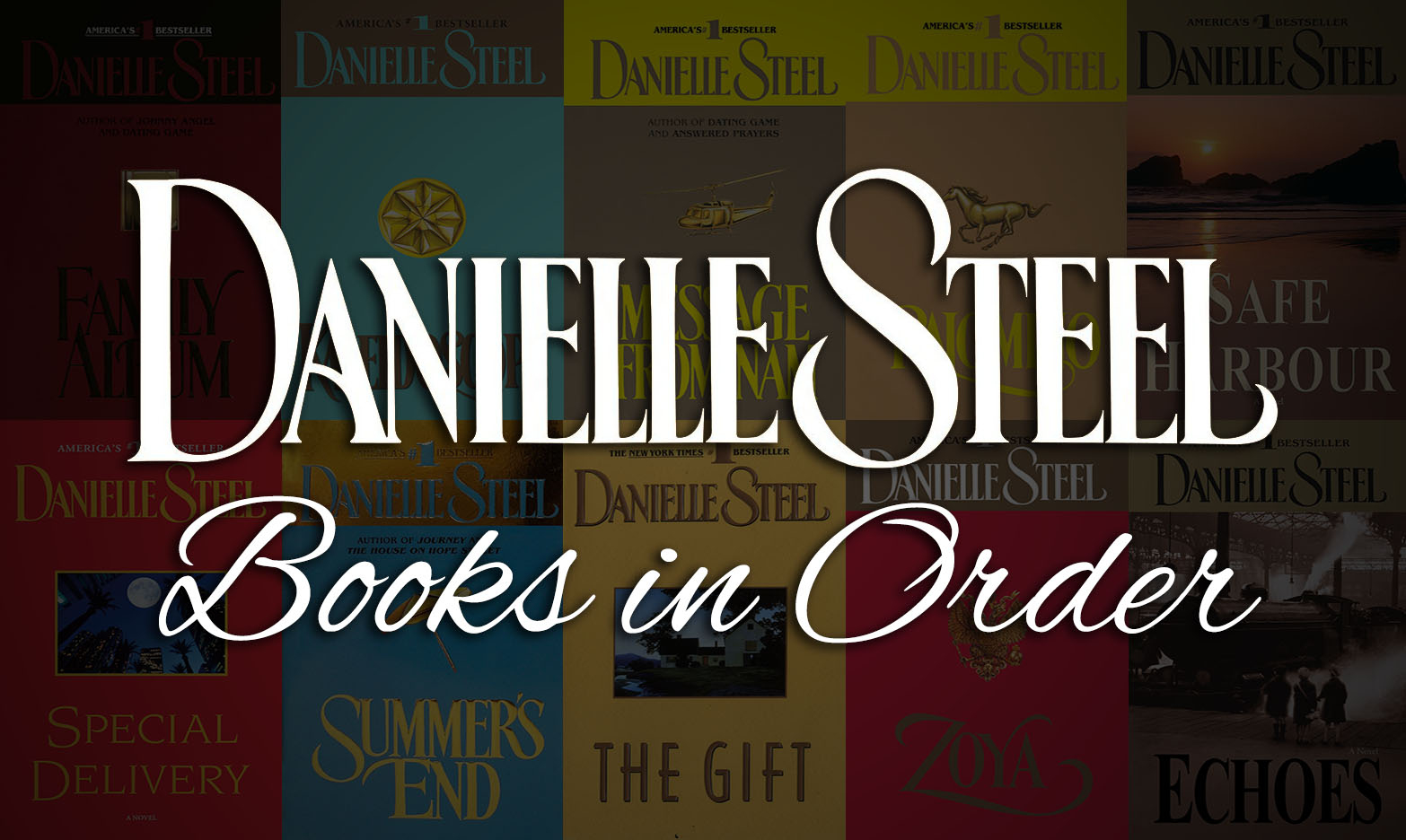 All 150+ Danielle Steel Books In Order [Guide + Checklist] pertaining to Printable List Of Danielle Steel Books In Order