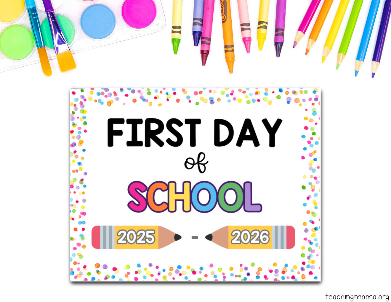 First Day Of School Signs Free Printable - Teaching Mama throughout First Day Of Kindergarten Free Printable