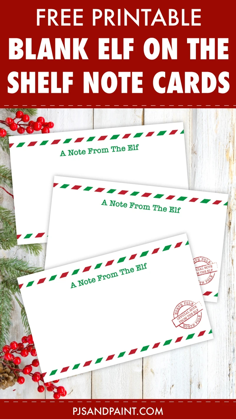 Free Printable Blank Elf On The Shelf Note Cards - Pjs And Paint intended for Printable Blank Elf on the Shelf