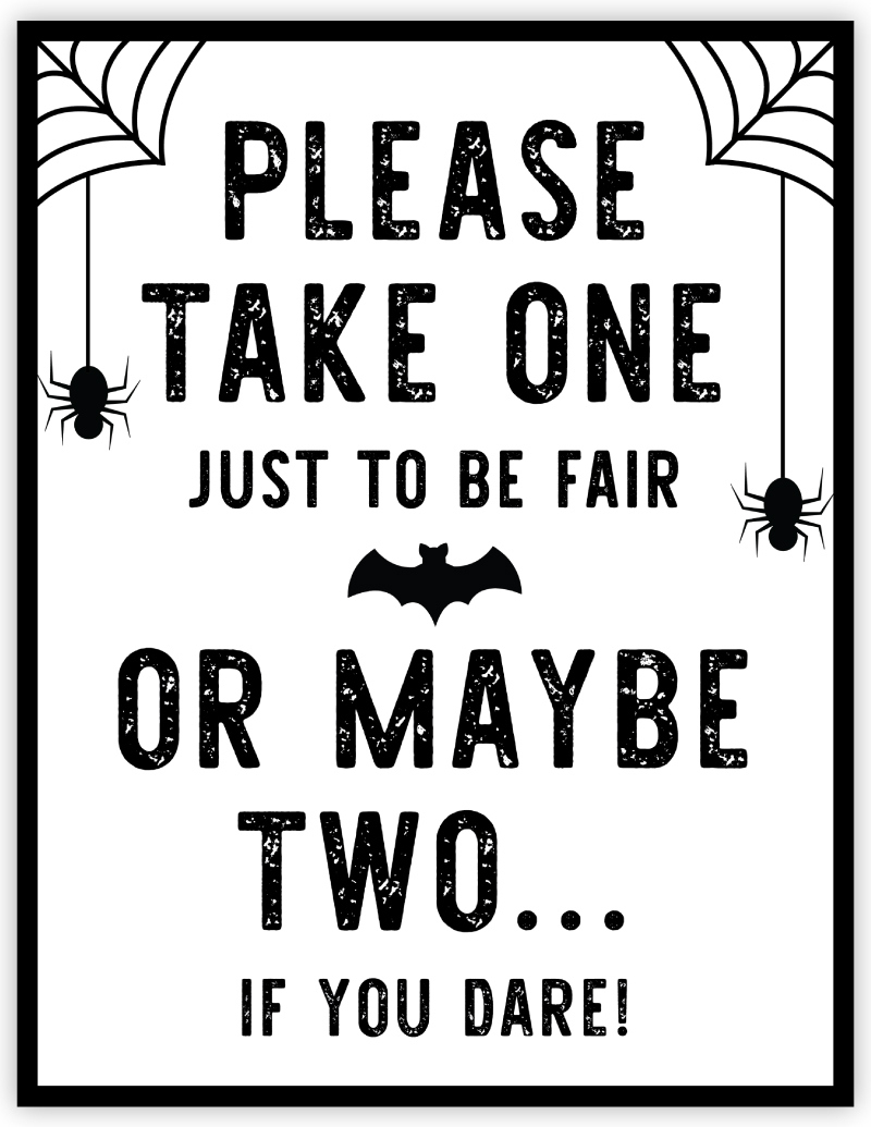 Free Printable Halloween Candy Sign | Please Take One - Pjs And Paint throughout Please Take One Sign Printable Free Printable