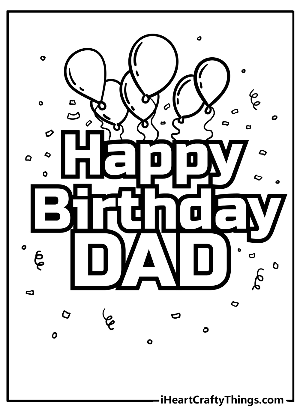 Happy Birthday Dad Coloring Pages (100% Free Printables) with regard to Free Printable Printable Birthday Cards For Dad