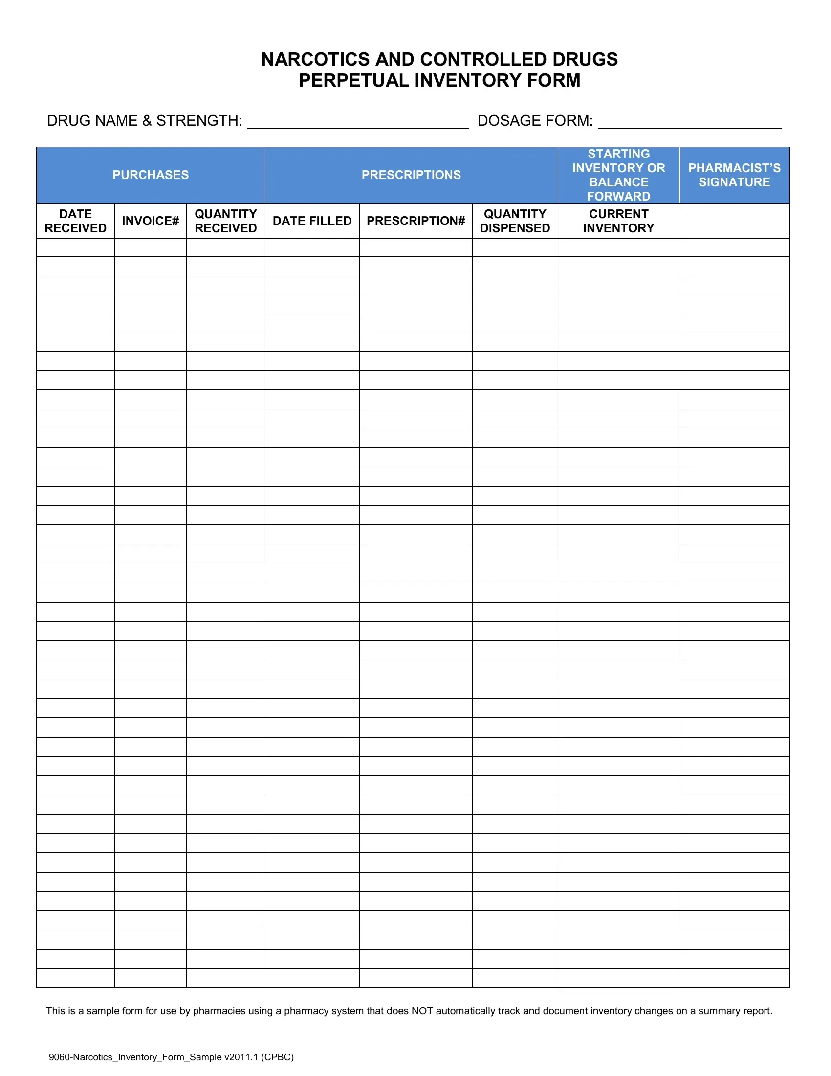 Narcotic Drug Form ≡ Fill Out Printable Pdf Forms Online pertaining to Printable Controlled Drug Log Sheets