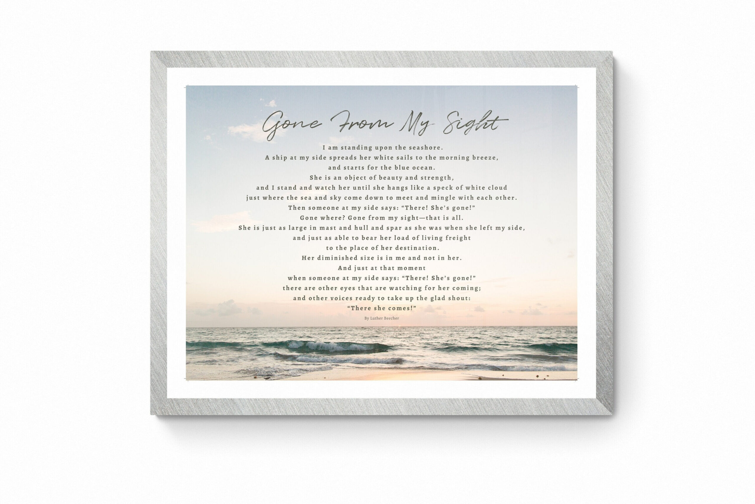 Printable Art Gone From My Sight Luther Beecher Poem Quote, Grief pertaining to Gone From My Sight Printable Version