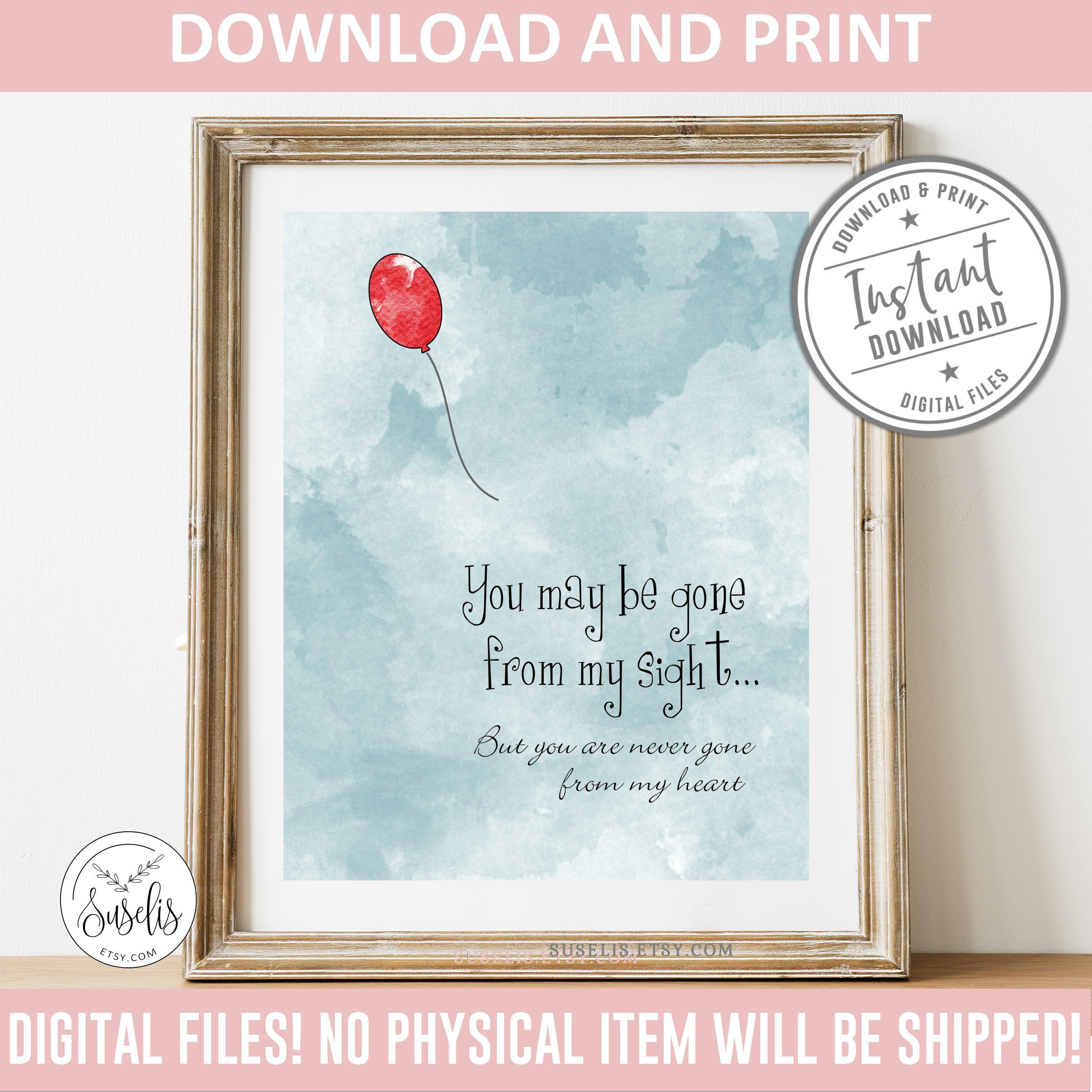 Printable You May Be Gone From My Sight, Love Memory Watercolor within Gone From My Sight Printable Version