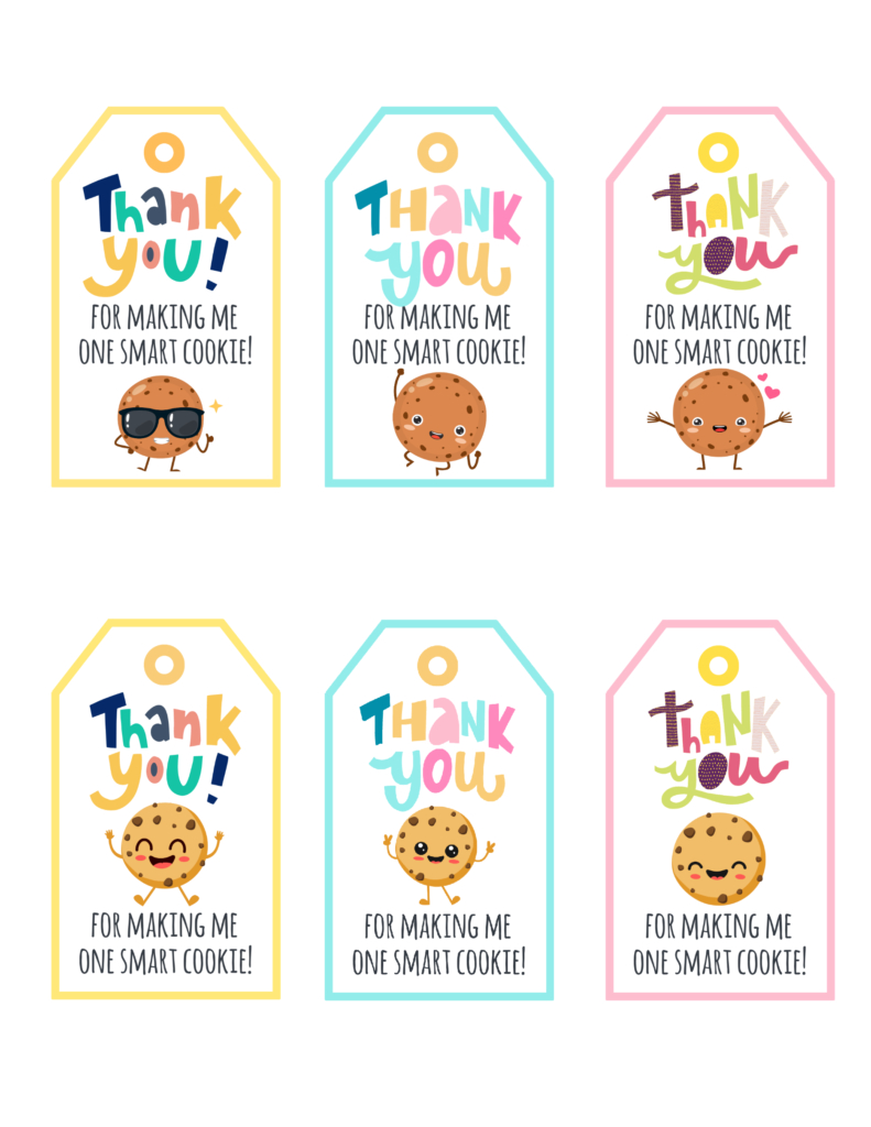 Thank You For Making Me One Smart Cookie Free Printable Gift Tags throughout Thanks For Making Me One Smart Cookie Free Printable